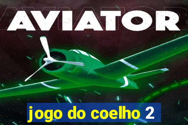 jogo do coelho 2